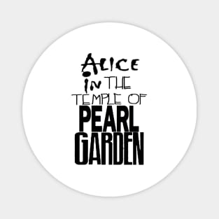 Alice in The Temple Of Pearl Garden Black Magnet